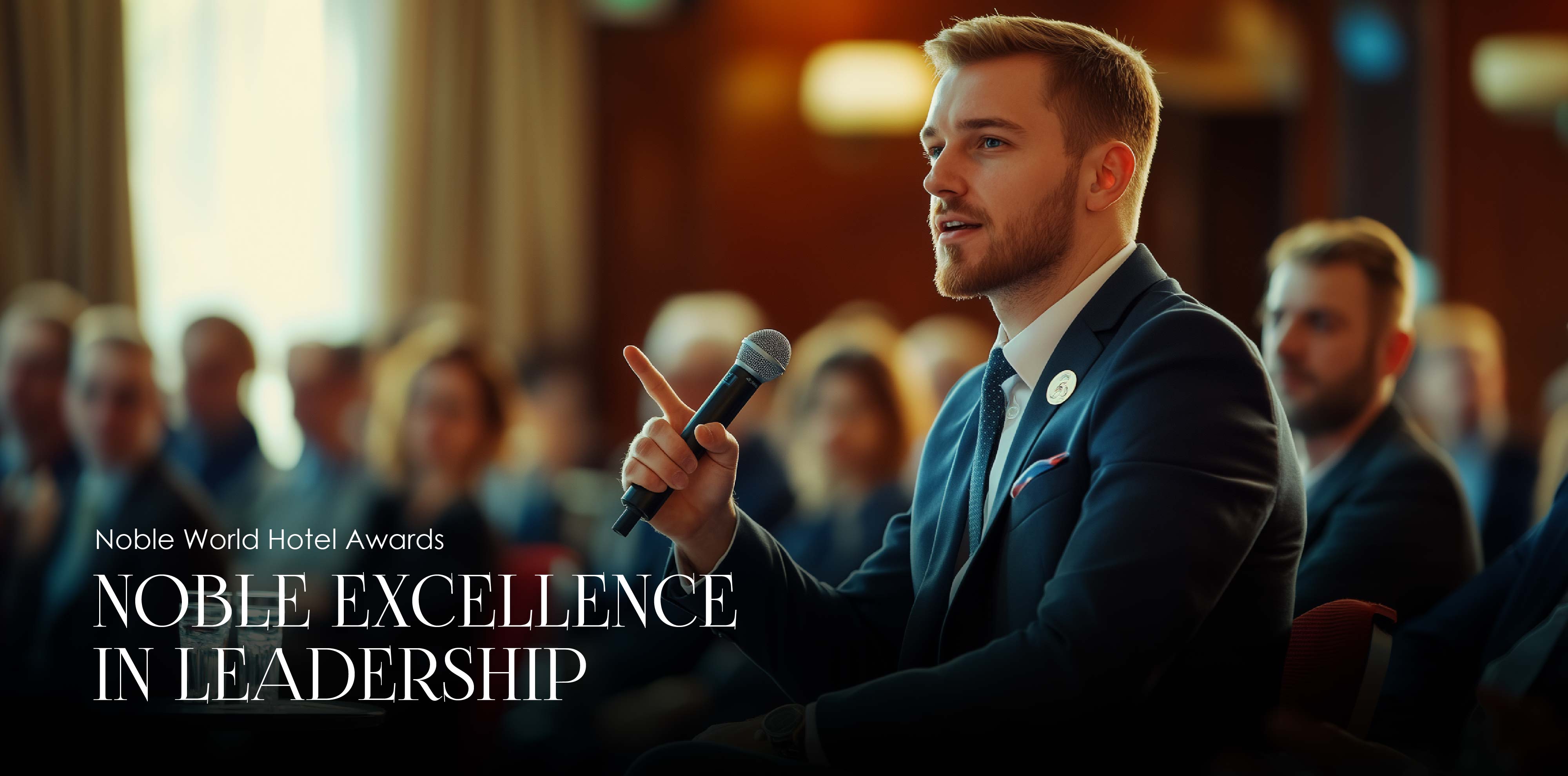 Noble Excellence in Hotel Leadership Awards | Noble World Hotel Awards