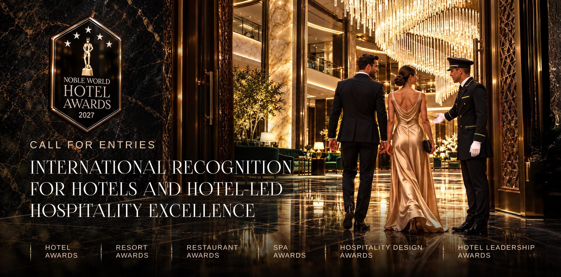 2027 Noble World Hotel Awards is Now Calling For Entries!
